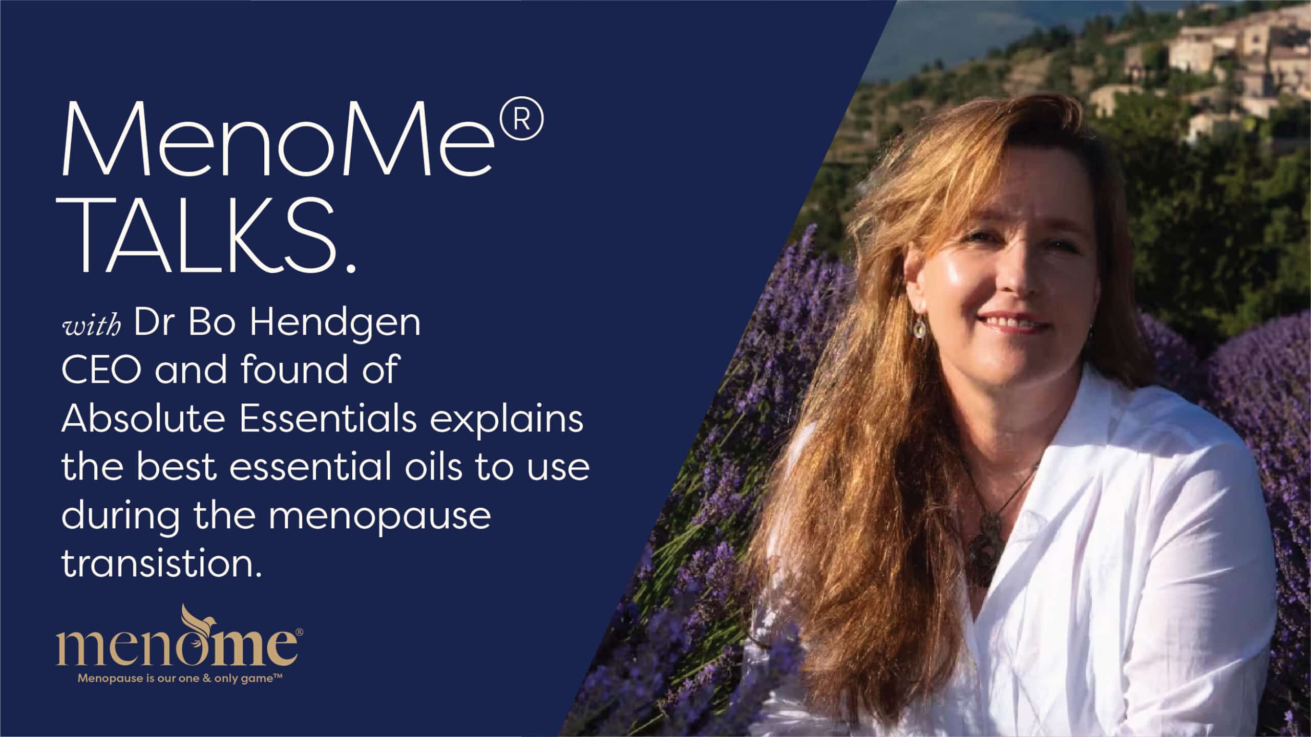 Dr Bo Hendgen - Essential Oils for Menopause